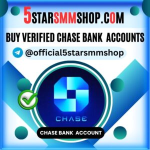 Buy Verified Chase Bank Accounts