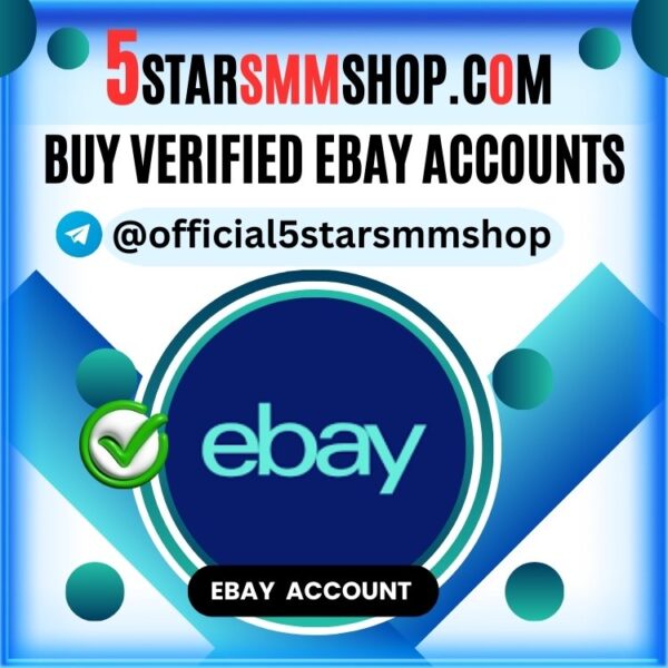 Buy Verified eBay Accounts